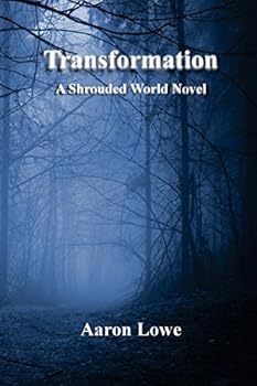 Paperback Transformation: A Shrouded World Novel (The Shrouded World) Book