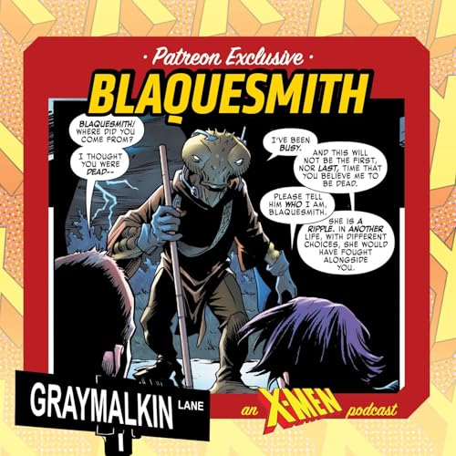 Bonus Patreon Release: Blaquesmith! With Robyn Moffat and Ben Rome!