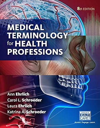 Amazon.com: MEDICAL TERMINOLOGY FOR HEALTH PROFESSIONS (8TH EDITION): 9781337119474: Ann Ehrlich ...