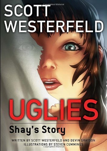 Uglies: Shay's Story (Graphic Novel) (Uglies Manga) by Scott Westerfeld (2012-03-06)