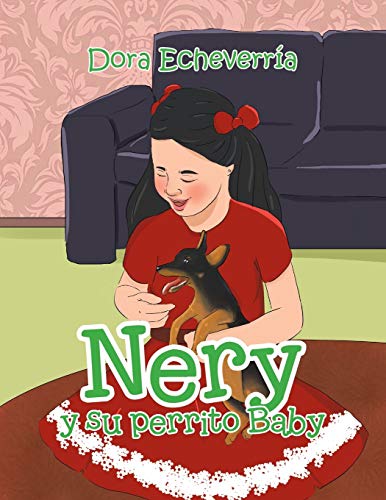 Nery y su perrito Baby (Spanish Edition)