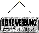 Blechschild 27x10cm gewölbt mit Kordel Keine Werbung Spruch Humor Lustig Sprüche Deko Geschenk Schild