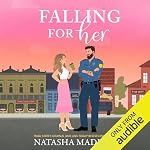 Cover of Falling for Her