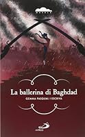 La ballerina di Baghdad 8821578488 Book Cover