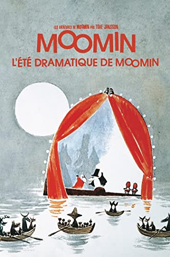 LES AVENTURES DE MOOMIN (VOL.5) : L'ÉTÉ DRAMATI... [French] 2353480691 Book Cover