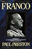 Franco: A Biography - Paul Preston