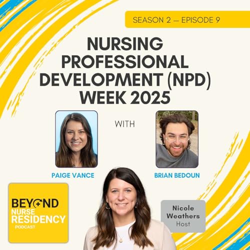 Nursing Professional Development (NPD) Week 2025