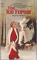 The Ice Forest B000BYGO32 Book Cover