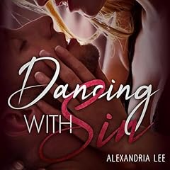 Dancing with Sin Audiolibro Por Alexandria Lee arte de portada