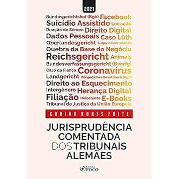 Capa do livro JURISPRUDÊNCIA COMENTADA DOS TRIBUNAIS ALEMÃES - 1ª ED - 2021