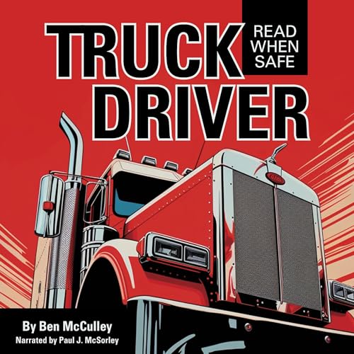 Truck Driver - Ben McCulley episode artwork