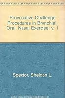 Provocative Challenge Procedures: Bronchial, Oral, Nasal, and Exercise 084936325X Book Cover