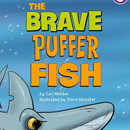 The Brave Puffer Fish by Cari Meister, Steve Harpster episode artwork