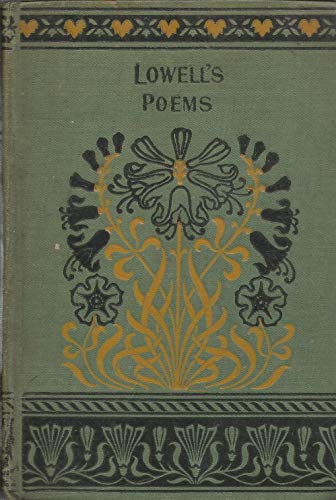 The early poems of James Russell Lowell B018C1DU6Y Book Cover