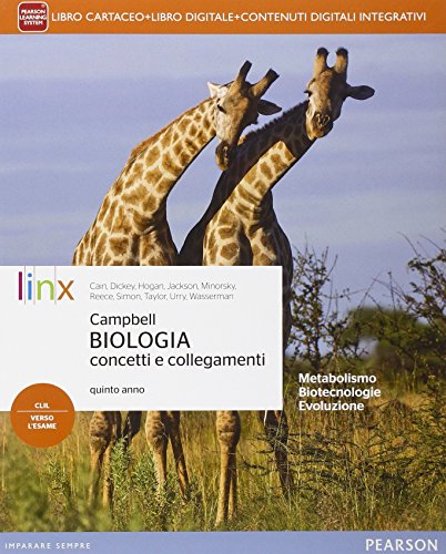 Campbell biologia concetti e collegamenti. Per le Scuole superiori. Con e-book. Con espansione online: 5 Campbell biologia concetti e collegamenti. Per le Scuole superiori. Con e-book. Con espansione online: 5