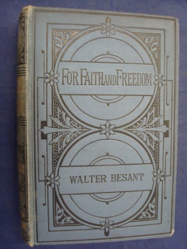 For faith and freedom B0008A8O8C Book Cover