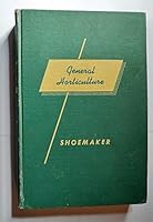 GENERAL HORTICULTURE. SECOND EDITION. B001J28YNI Book Cover