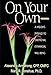 On Your Own: A Widow's Passage to Emotional & Financial Well-Being