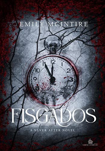Fisgados: (Never After Series)