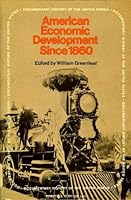 American Economic Development Since 1860 0872491161 Book Cover