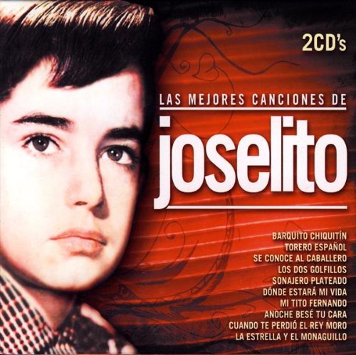 Las Mejores Canciones De Joselito [Audio CD]