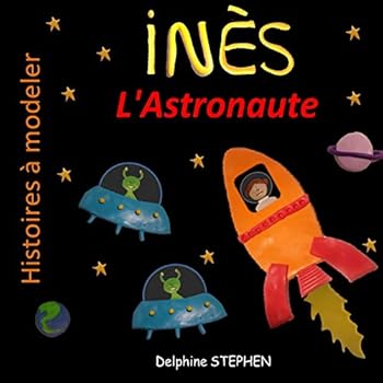 Inès l'Astronaute