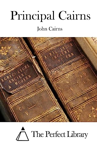 Principal Cairns (Perfect Library)