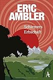 eric ambler bücher  Schirmers Erbschaft
