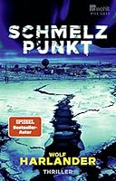 Schmelzpunkt 3499008629 Book Cover