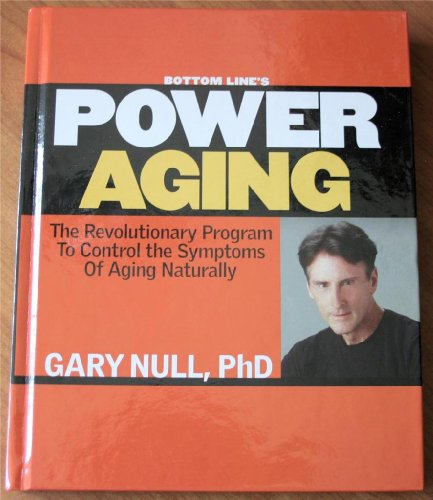 Bottom Line's Power Aging: The revolutionary p... 0887233724 Book Cover