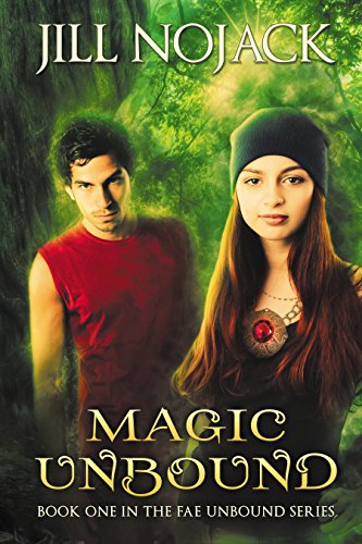Télécharger Magic Unbound (Fae Unbound Teen Young Adult Fantasy Series Book 1) (English Edition) Francais PDF