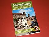 Stadtführer Nürnberg. Kaiserburg, Altstadt, Kirchen, Museen
