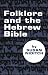 Folklore and the Hebrew Bible: