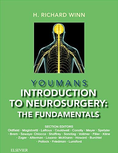 Youmans Introduction to Neurosurgery Access Code: The Fundamentals 1st Edition