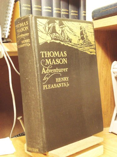 Thomas Mason Adventurer B00085PYLW Book Cover