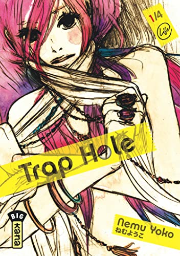 Trap hole — Tome 1