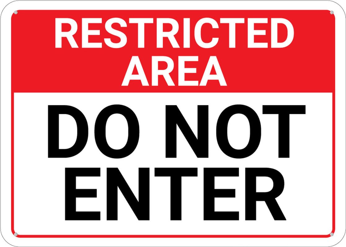 Restricted Area Do Not Enter Aluminum Metal Sign 12"x8" Pre-Drilled Holes For Easy Mounting Indoor/Outdoor Use - Fence/Door/Gate
