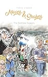 Movers and Shakers, the Monster Makers
