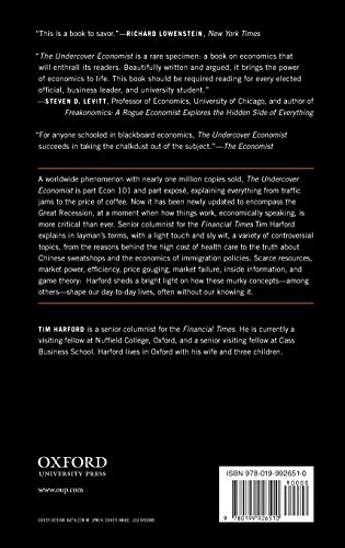 The Undercover Economist: Exposing Why the Rich Are Rich, the Poor Are Poor - And Why You Can Never