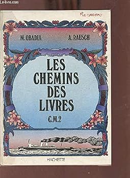 Paperback Les chemins des livres CM2 (livre de l'eleve) Book