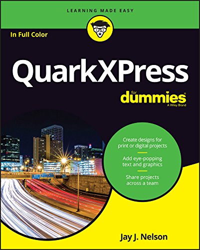 Télécharger QuarkXPress For Dummies (For Dummies (Computers)) (English Edition) livre En ligne