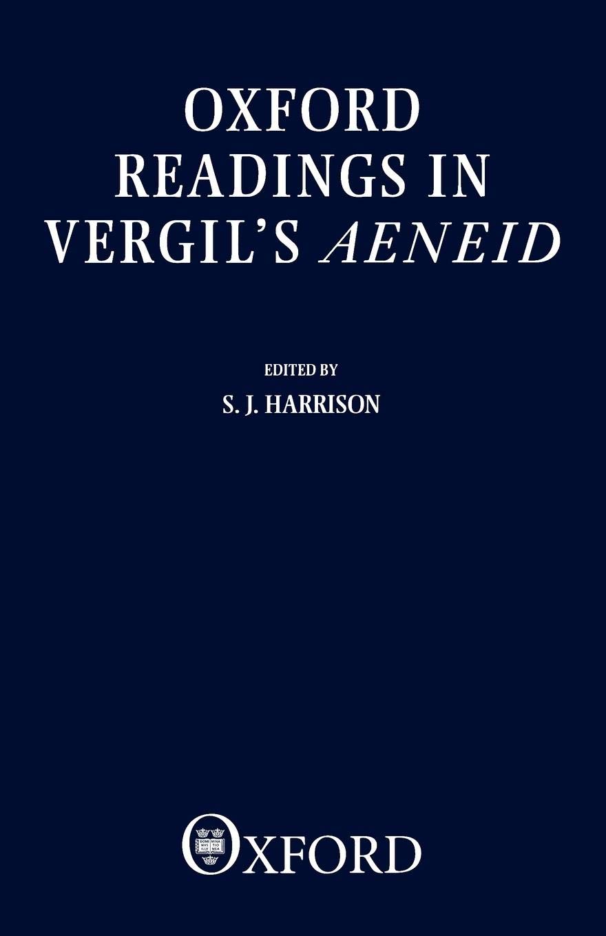 Oxford Readings In Vergil's Aeneid