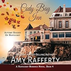 Couverture de Cody Bay Inn: Autumn Shades of Nantucket