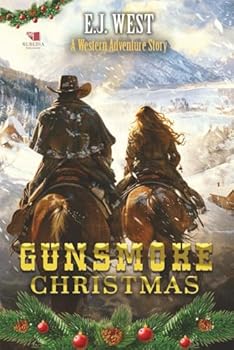 Paperback Gunsmoke Christmas: A Classic Western Adventure Book
