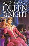 Queen of the Night by Alan Savage (1993-01-28) - Alan Savage