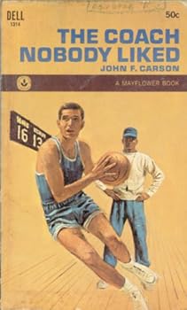 Paperback The Coach Nobody Liked Book