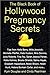 The Black Book of Hollywood Pregnancy Secrets