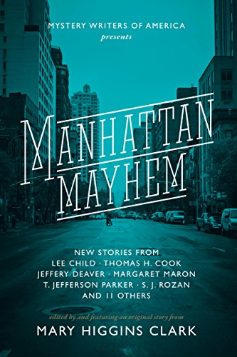 Manhattan Mayhem: New Crime Stories from Mystery Writers of America