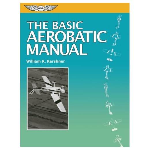 The Essential Aerobatic Flight Manual