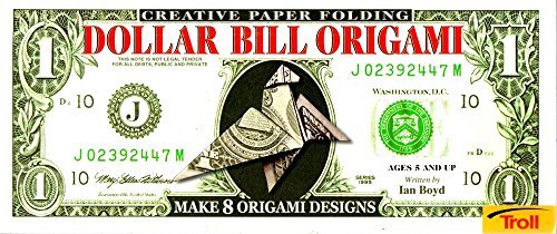 Dollar bill origami: Creative paper folding